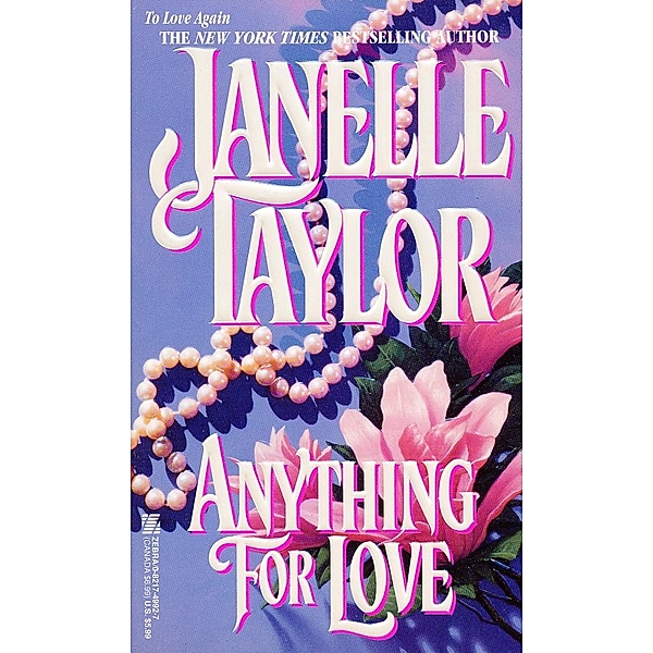 Anything For Love, Janelle Taylor