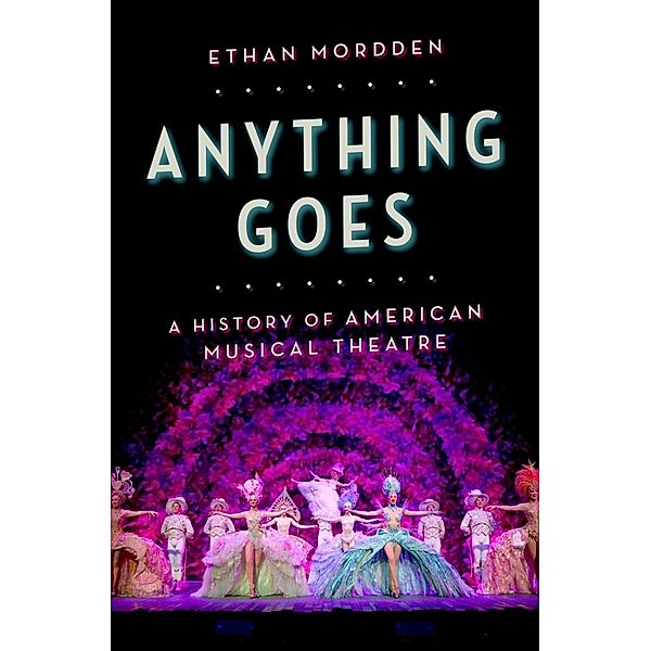 Anything Goes, Ethan Mordden