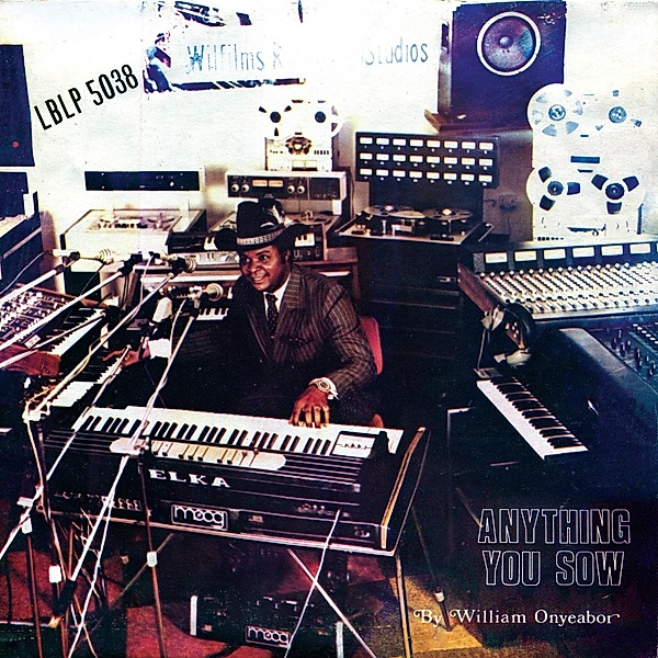 Anything You Sow (Vinyl), William Onyeabor