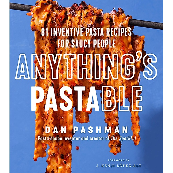 Anything's Pastable, Dan Pashman