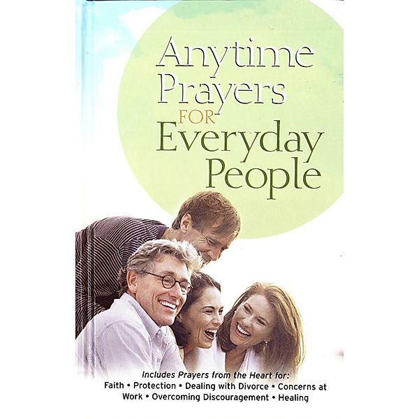 Anytime Prayers for Everyday People, NO AUTHOR