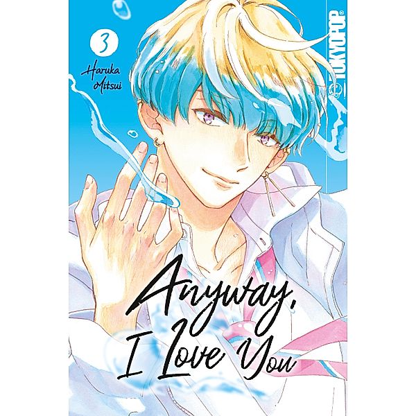 Anyway, I Love You, Band 03 / Anyway, I Love You Bd.3, Haruka Mitsui