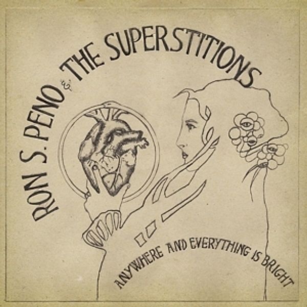 Anywhere And Everything Is Bright (Vinyl), Ron S.& The Superstitions Peno