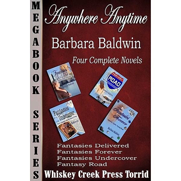 Anywhere, Anytime, Anyway Megabook / Anywhere Anytime Anyway, Barbara Baldwin
