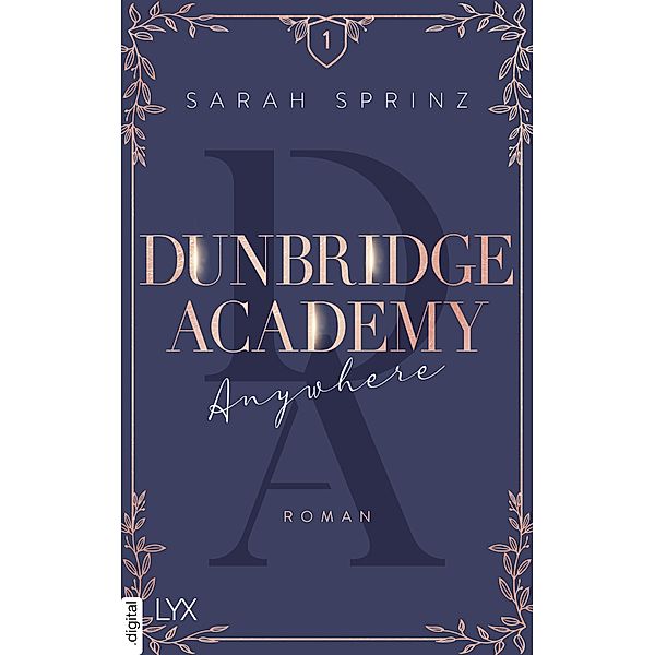 Anywhere / Dunbridge Academy Bd.1, Sarah Sprinz