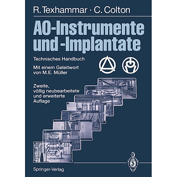 AO-Instrumente und -Implantate, Rigmor Texhammar, Christopher Colton