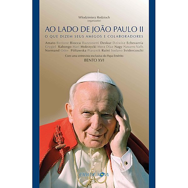 Ao lado de João Paulo II, Wlodzimierz Redzioch