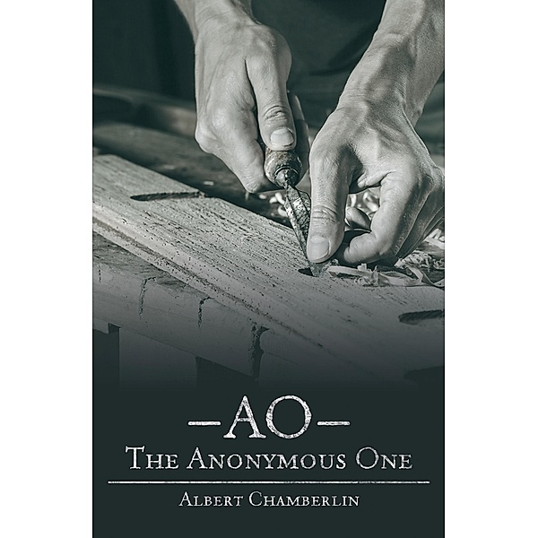 Ao - the Anonymous One, Albert Chamberlin