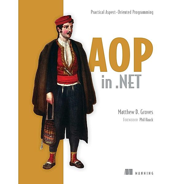 AOP in .NET, Matthew Groves