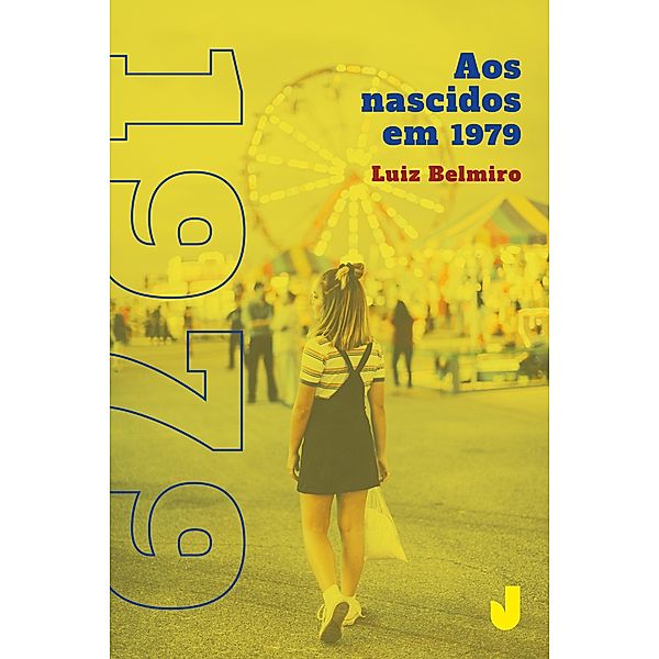 Aos nascidos em 1979, Luiz Belmiro Teixeira