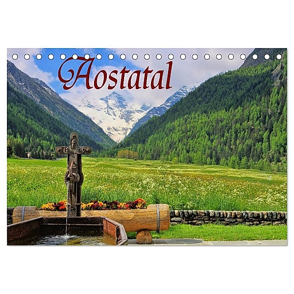 Aostatal (Tischkalender 2024 DIN A5 quer), CALVENDO Monatskalender, LianeM