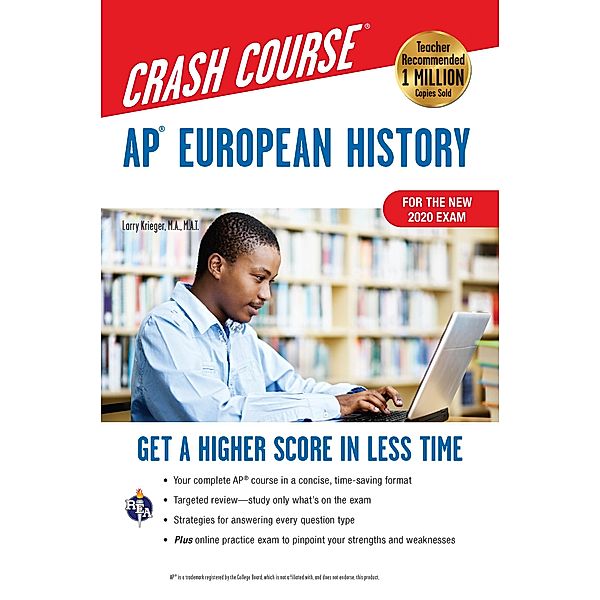 AP® European History Crash Course,  Book + Online / Advanced Placement (AP) Crash Course, Larry Krieger, Patti Harrold