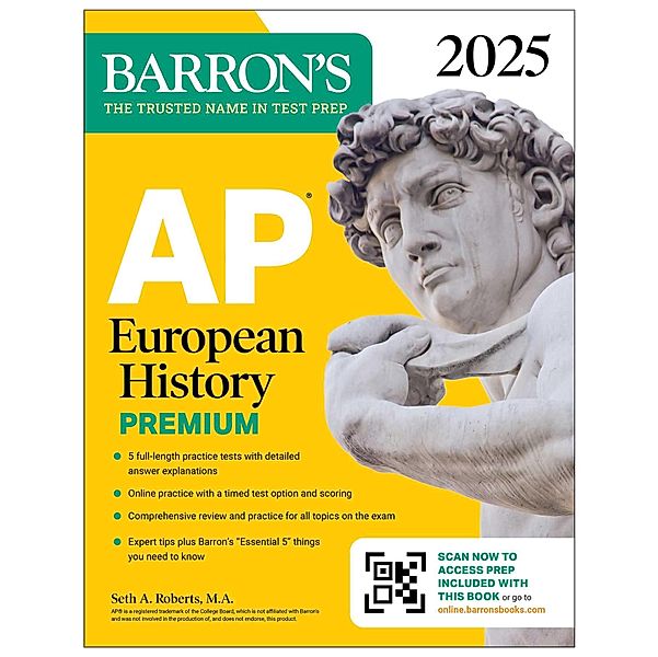 AP European History Premium, 2025: 5 Practice Tests + Comprehensive Review + Online Practice, Seth A. Roberts