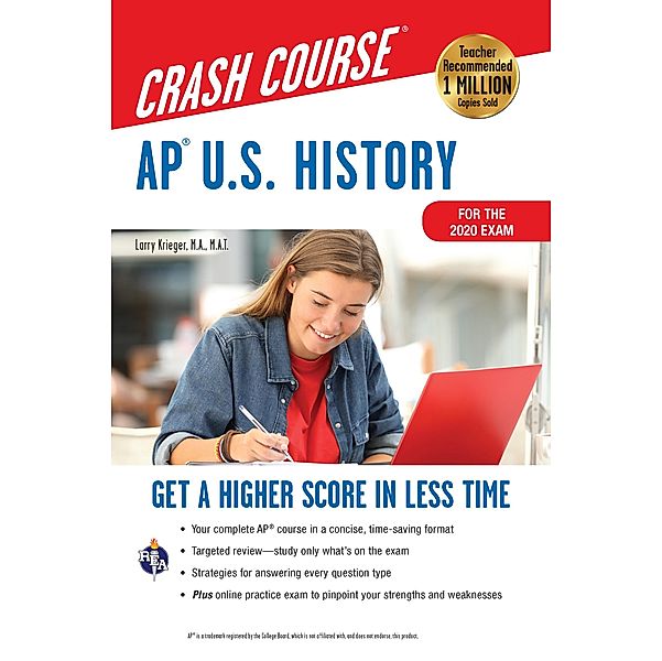 AP®  U.S. History Crash Course, Book + Online / Advanced Placement (AP) Crash Course, Larry Krieger