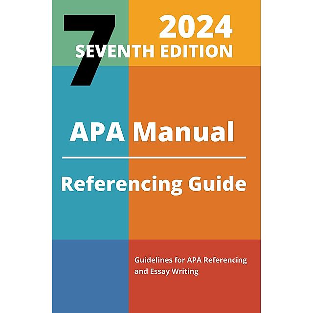 APA Manual 7th Edition 2024 Referencing Guide eBook v. Kelly Pearson |  Weltbild
