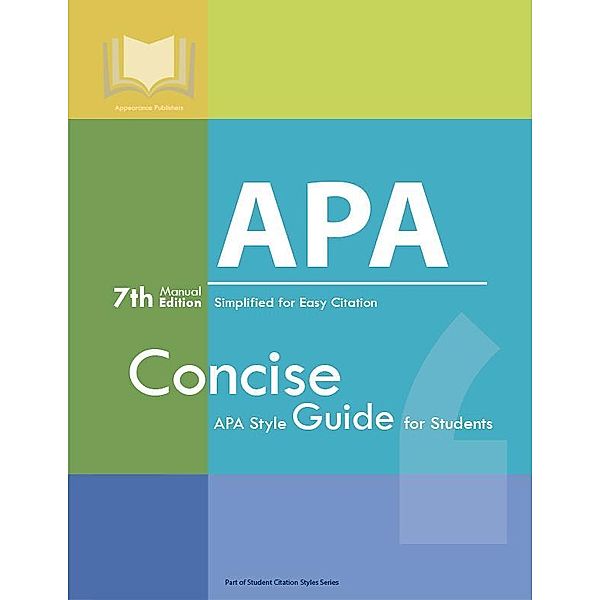 APA Manual 7th Edition Simplified for Easy Citation, Appearance Publishers