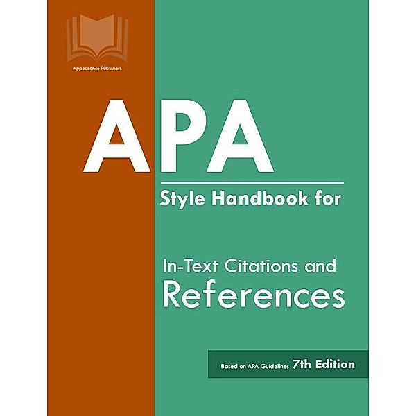 APA Style Handbook for In-Text Citations and References, Appearance Publishers