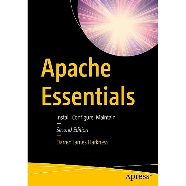 Apache Essentials, Darren James Harkness