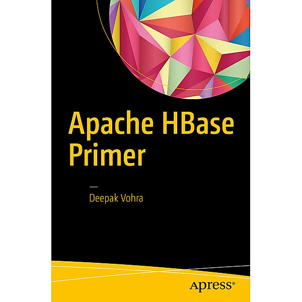 Apache HBase Primer, Deepak Vohra