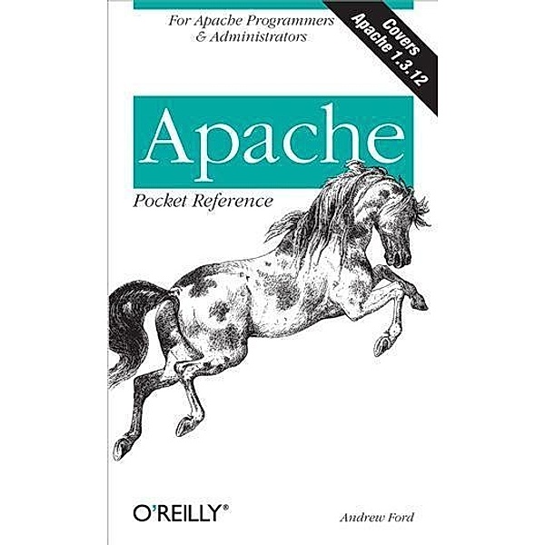 Apache Pocket Ref / O'Reilly Media, Andrew Ford