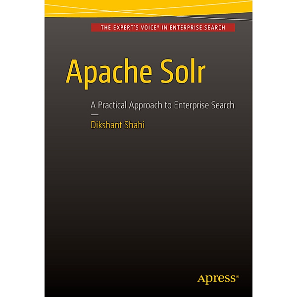 Apache Solr, Dikshant Shahi