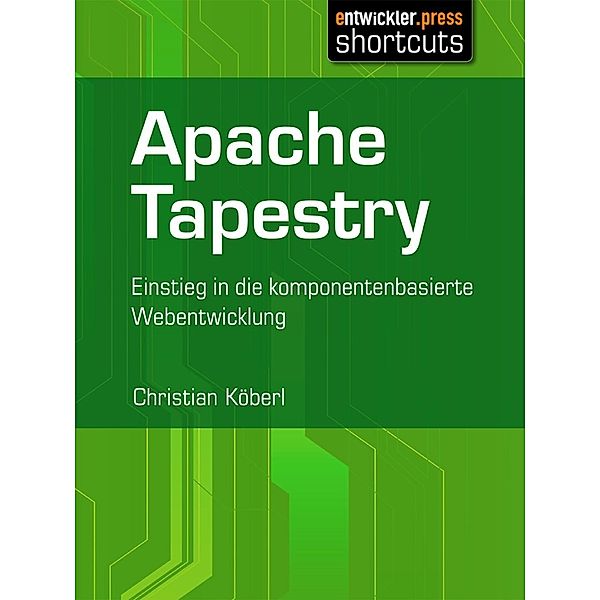 Apache Tapestry / shortcuts, Christian Köberl