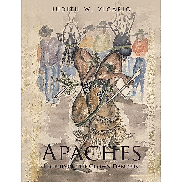 Apaches, Judith W. Vicario