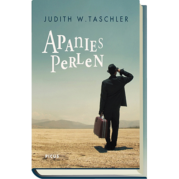 Apanies Perlen, Judith W. Taschler