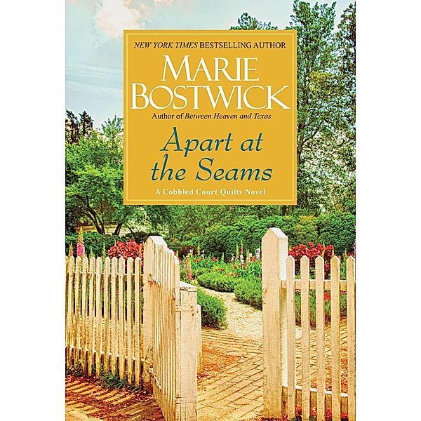 Apart at the Seams / Cobbled Court Quilts Bd.6, Marie Bostwick