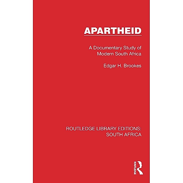 Apartheid, Edgar H. Brookes