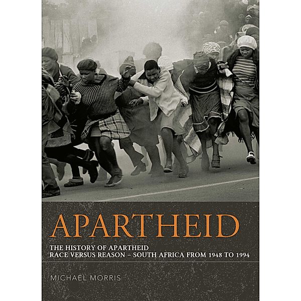 Apartheid, Michael Morris