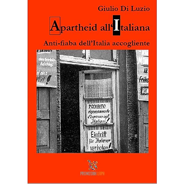Apartheid all'italiana, Giulio Di Luzio