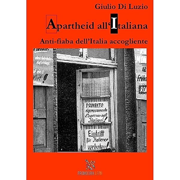 Apartheid all'italiana, Giulio Di Luzio