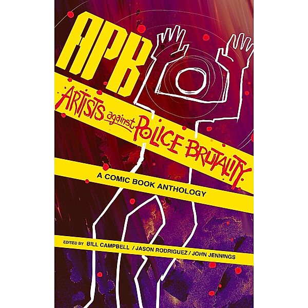 APB: Artists against Police Brutality, P. Djèlí Clark, Sofia Samatar, Damian Duffy