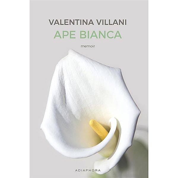 Ape Bianca, Valentina Villani