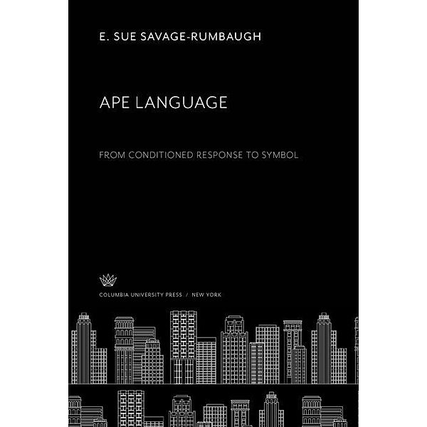 Ape Language, E. Sue Savage-Rumbaugh