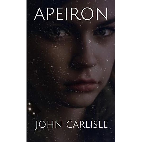 Apeiron, John Carlisle