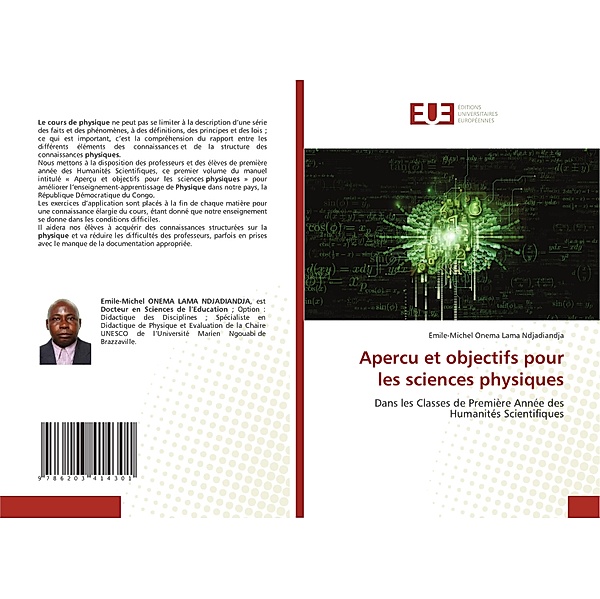 Apercu et objectifs pour les sciences physiques, Emile-Michel Onema Lama Ndjadiandja