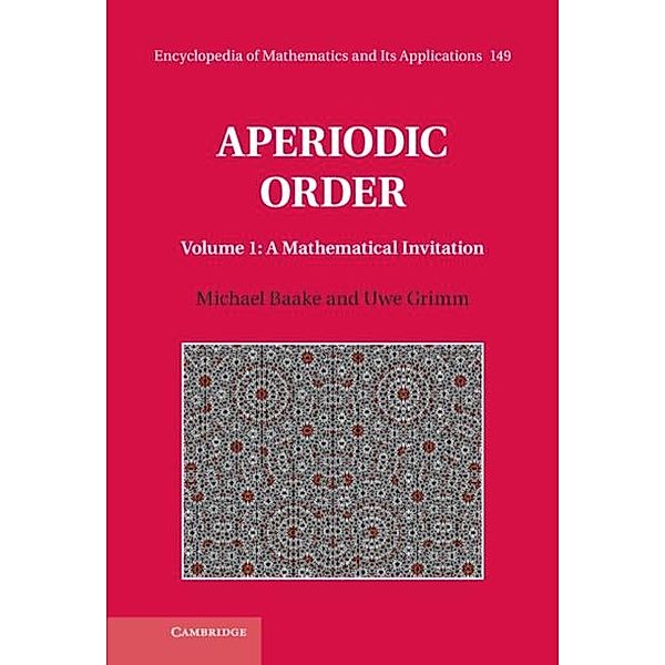 Aperiodic Order: Volume 1, A Mathematical Invitation, Michael Baake