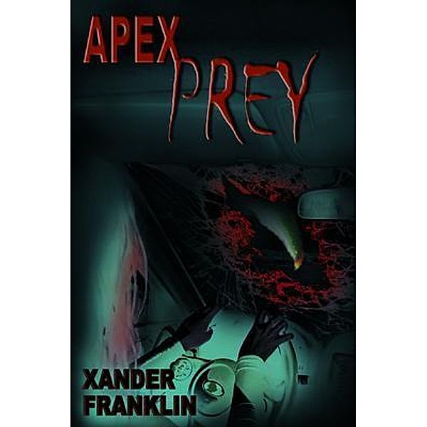 Apex Prey, Xander Franklin