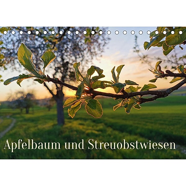Apfelbaum und Streuobstwiesen (Tischkalender 2023 DIN A5 quer), Stefan weis