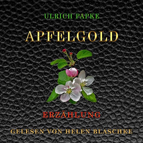 Apfelgold, Ulrich Papke