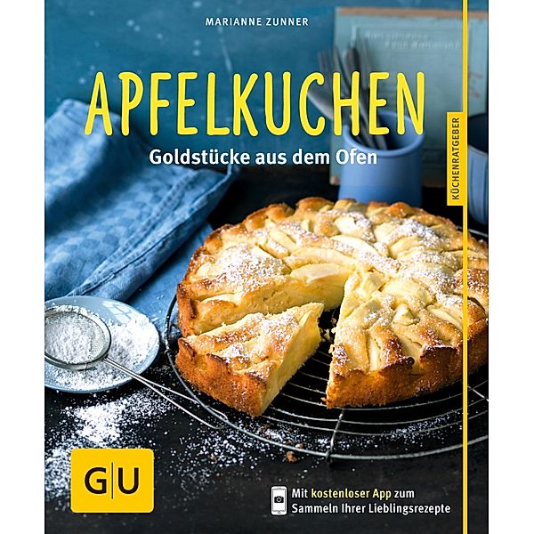Apfelkuchen / GU KüchenRatgeber, Marianne Zunner
