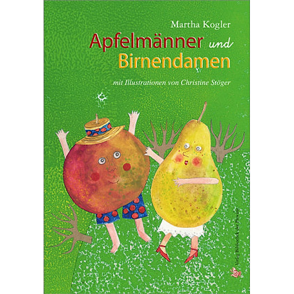 Apfelmänner und Birnendamen, Martha Kogler