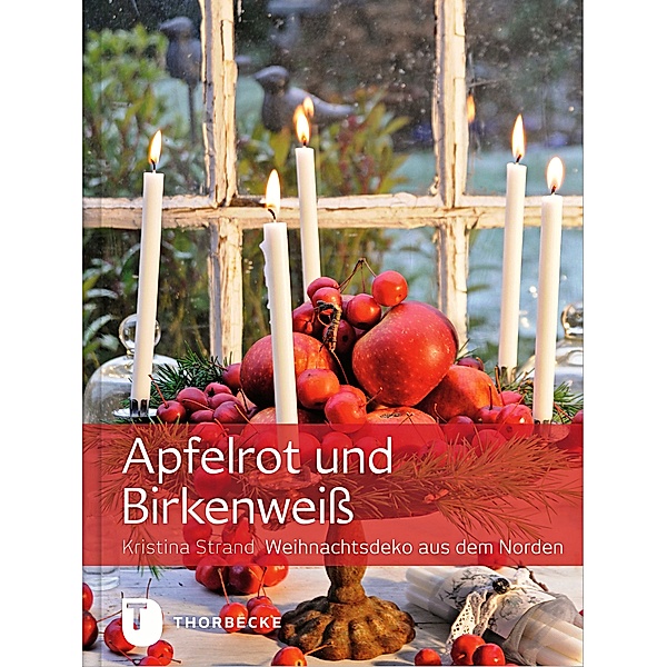 Apfelrot und Birkenweiß, Kristina Strand