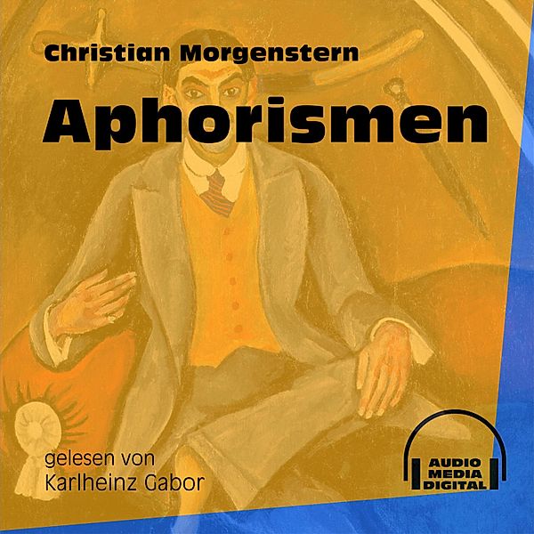 Aphorismen, Christian Morgenstern