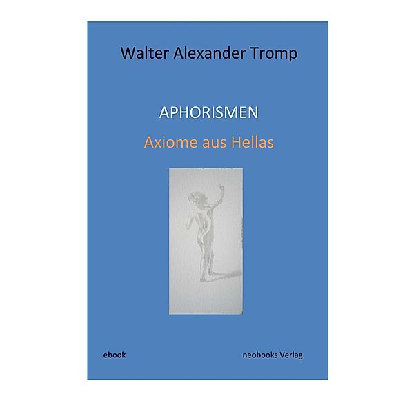 Aphorismen, Walter Tromp