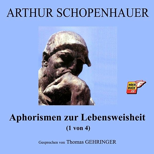 Aphorismen zur Lebensweisheit (1 von 4), Arthur Schopenhauer