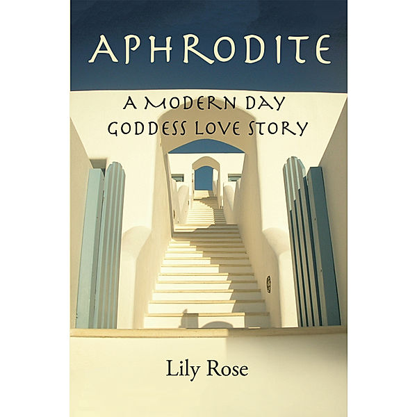 Aphrodite, Lily Rose