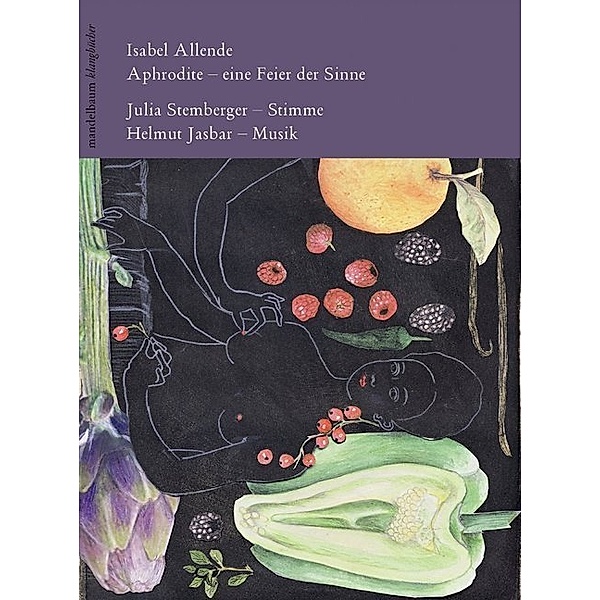 Aphrodite - Eine Feier der Sinne, m. Audio-CD, Isabel Allende